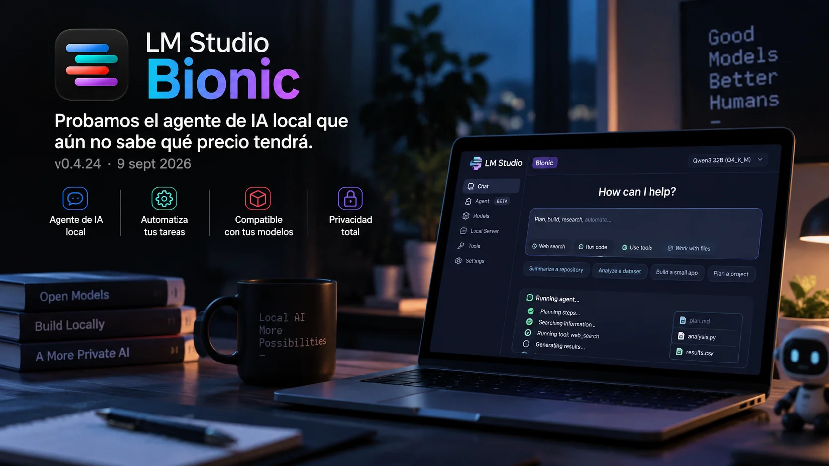 LM Studio Bionic a fondo: probamos el agente de IA local que aún no sabe qué precio tendrá (v0.4.24, 9 sept 2026)